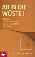 Ab in die Wueste von Katharina Ceming